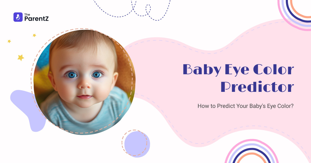Baby Eye Color Calculator - Eye Color predictor | The ParentZ