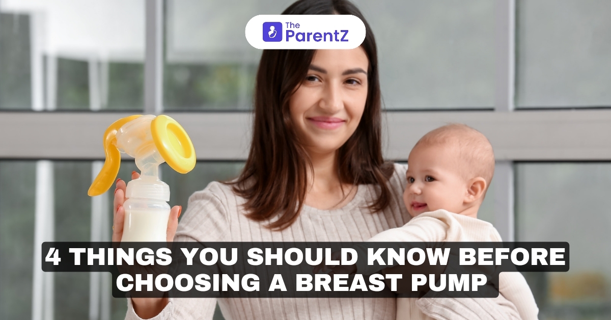 4 Things You Should Know Before Choosing A Breast Pump
