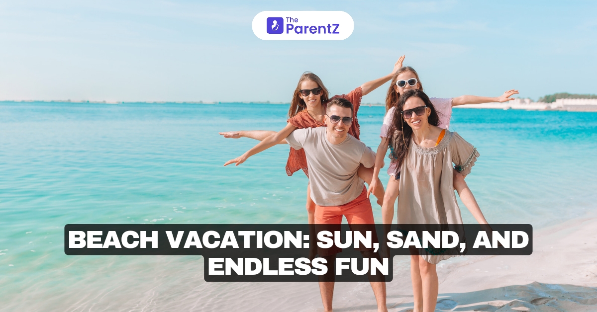 Beach Vacation: Sun, Sand, and Endless Fun