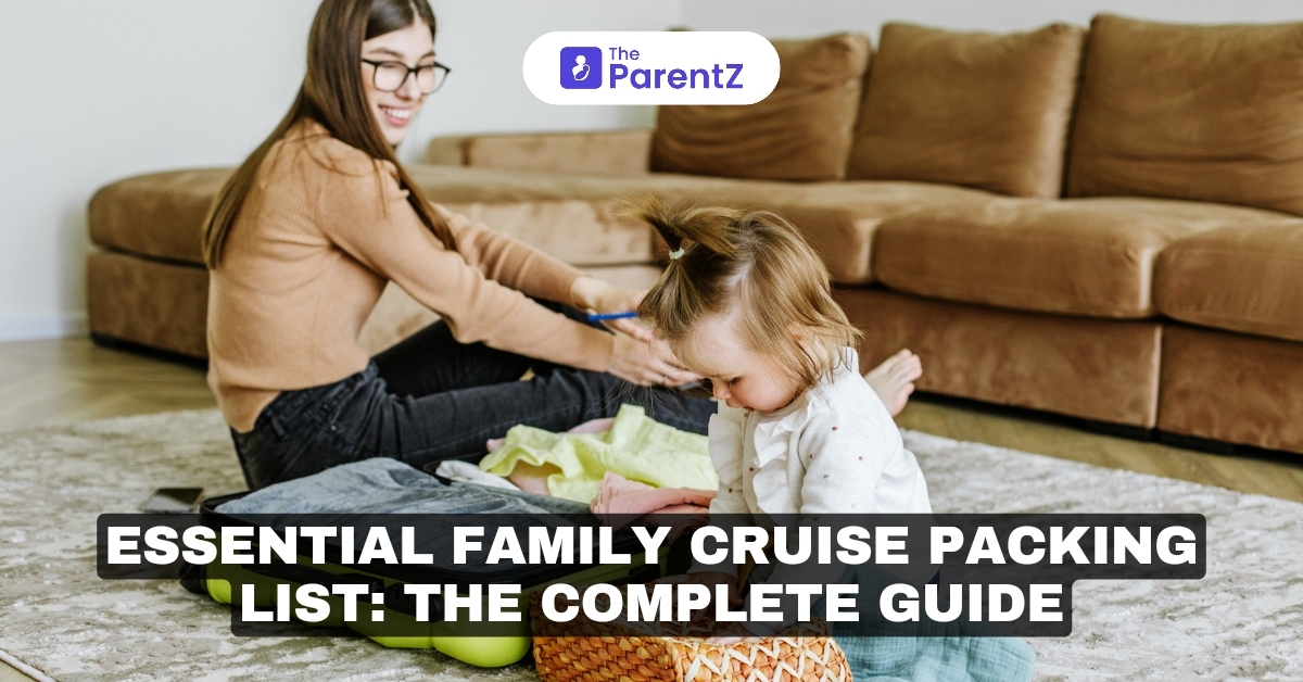 Essential Family Cruise Packing List: The Complete Guide