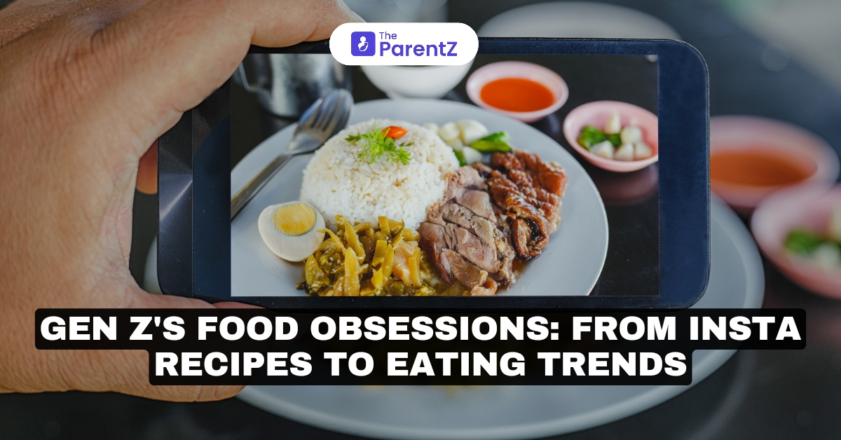 Gen Z's Food Obsessions: From Insta Recipes to Eating Trends