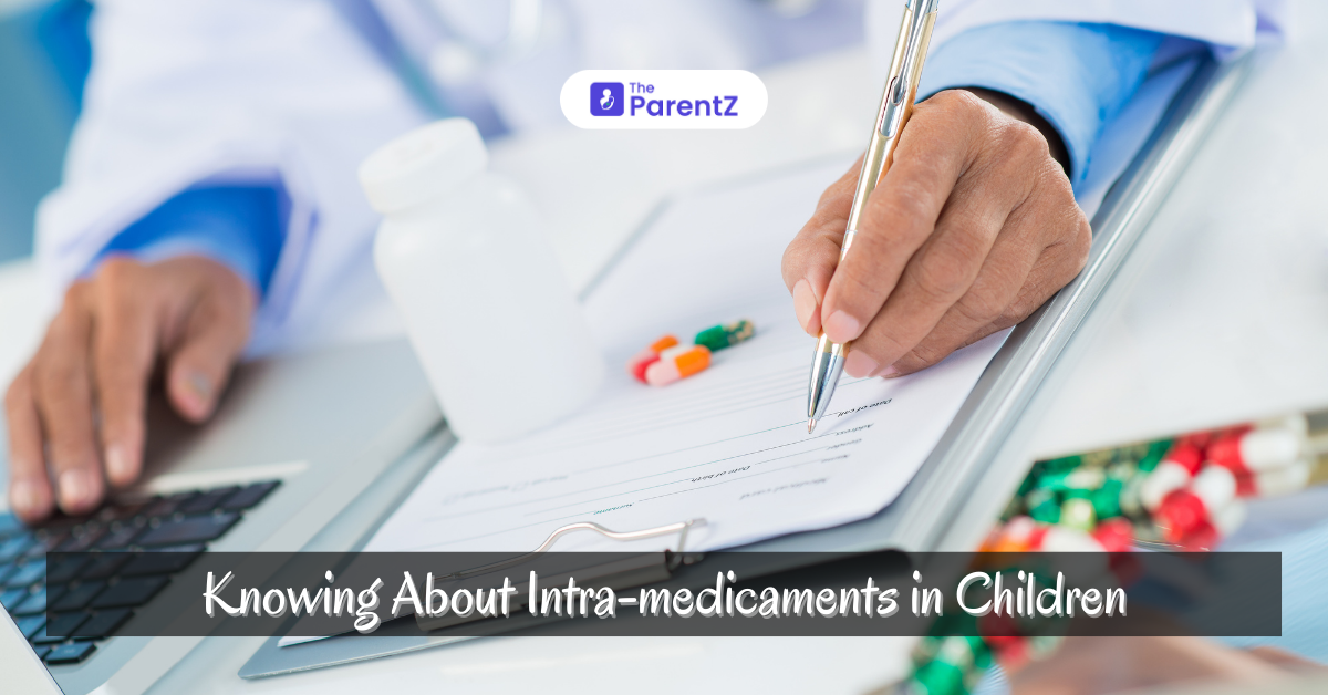 Intra Medicaments in Children: A Comprehensive Guide for Parents