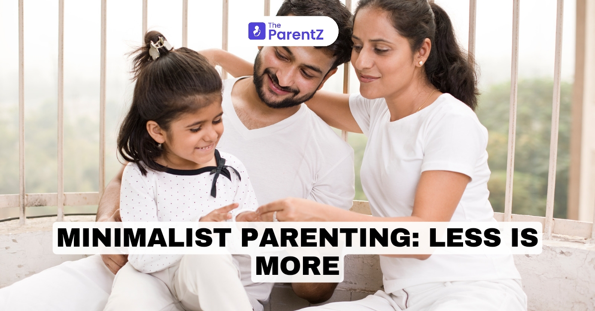 Minimalist Parenting: Tips To Simplify Your Family Life
