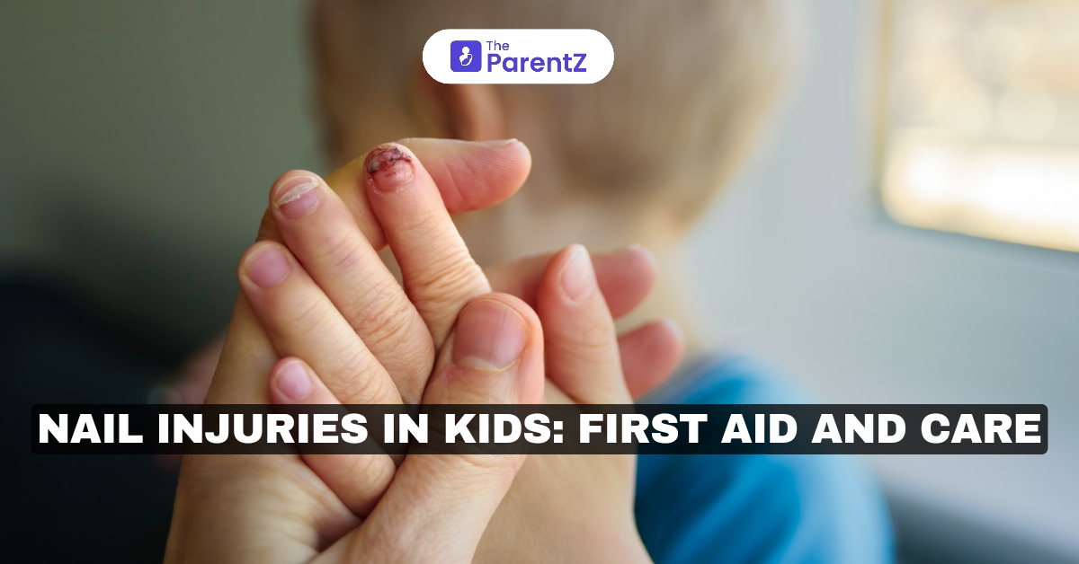 Nail Injuries in Kids: First Aid and Care