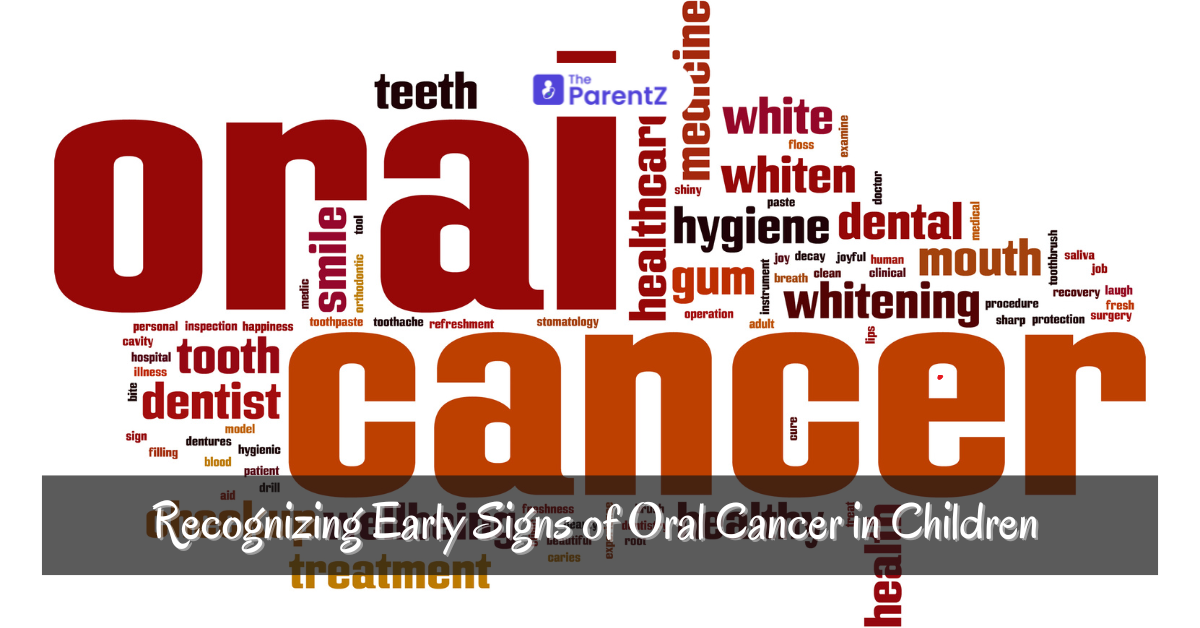 Recognizing Early Signs of Oral Cancer in Children