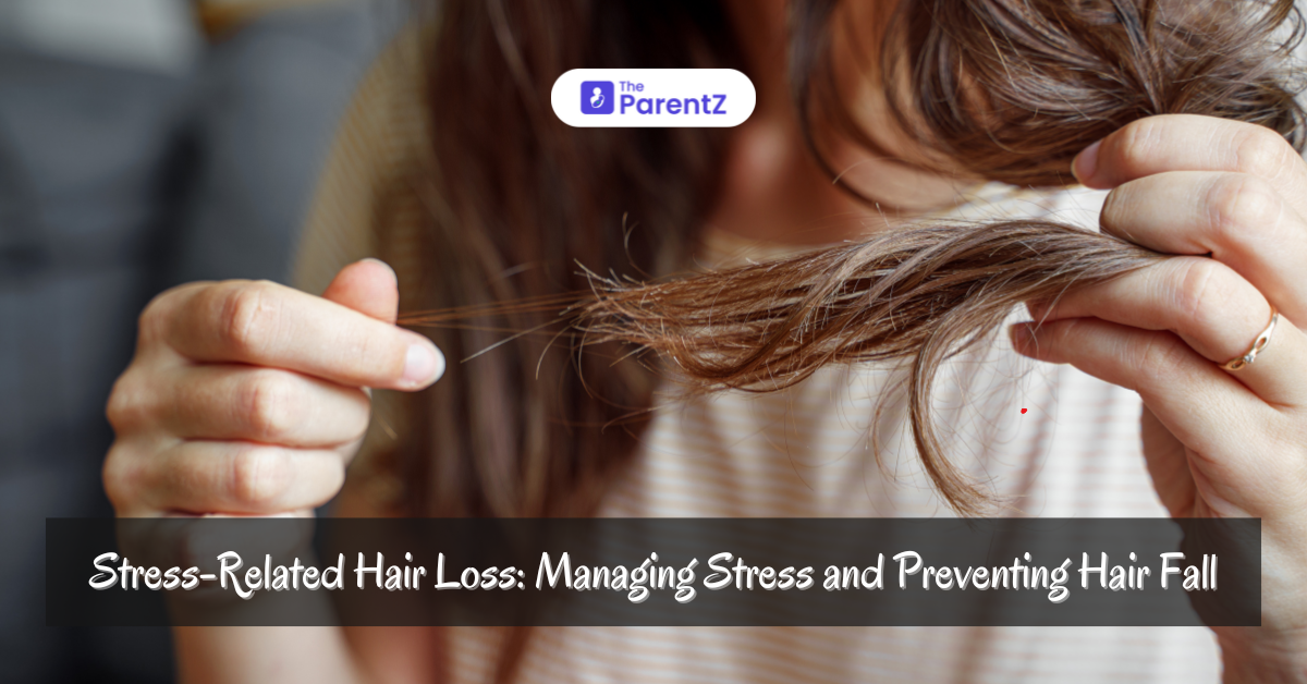 Stress-Related Hair Loss: Managing Stress and Preventing Hair Fall