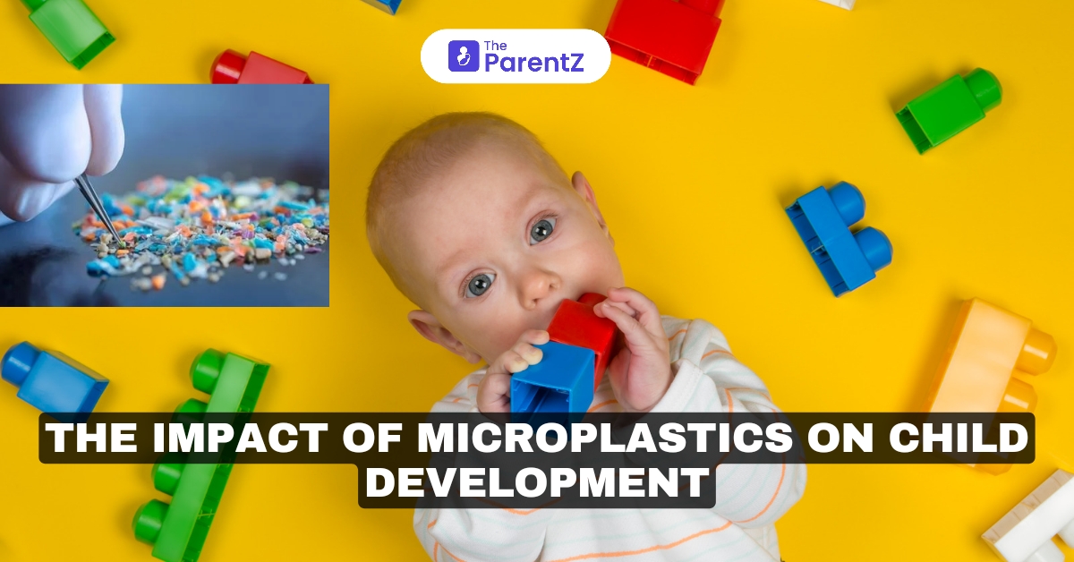 The Impact of Microplastics on Child Development