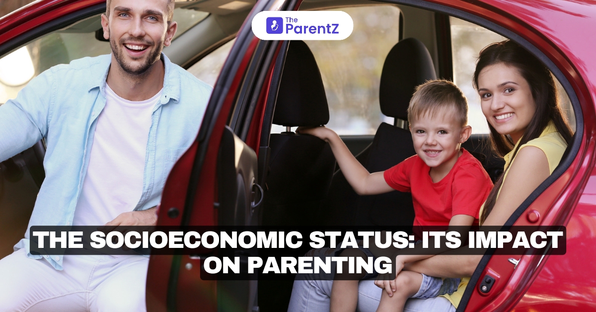 The Socioeconomic Status: Its Impact on Parenting