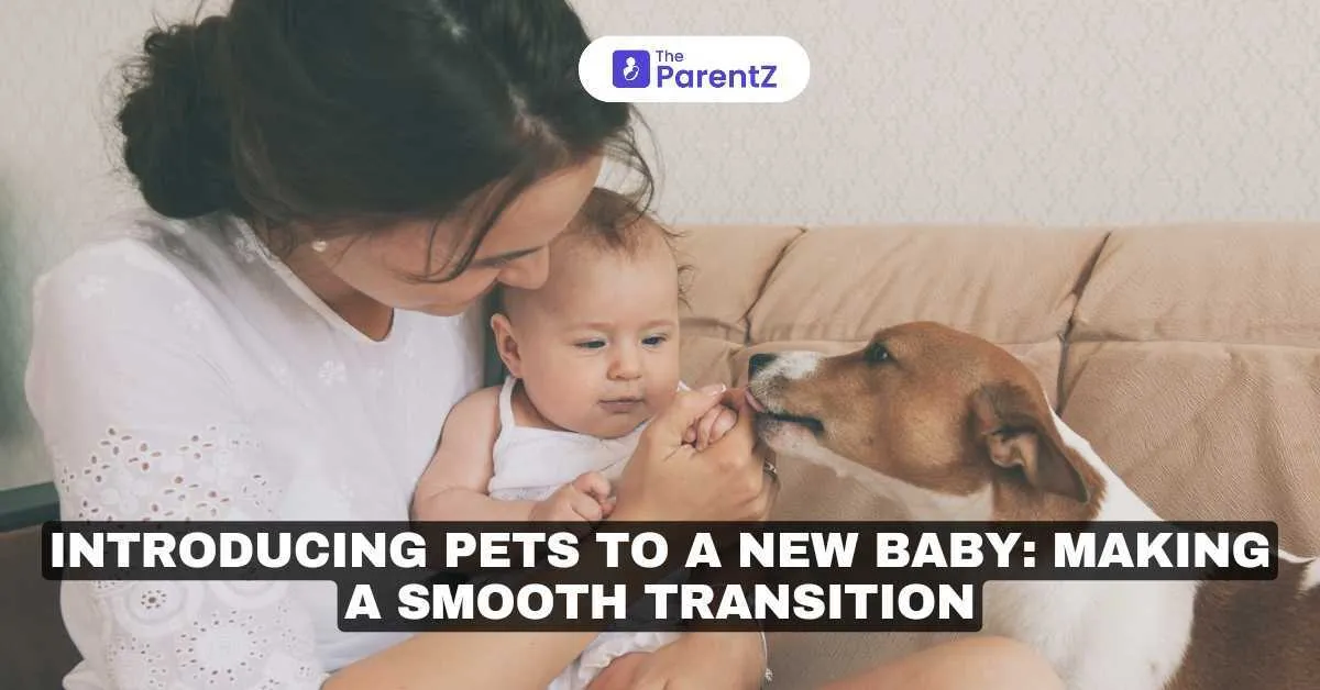 Introducing Pets to a New Baby: Making a Smooth Transition