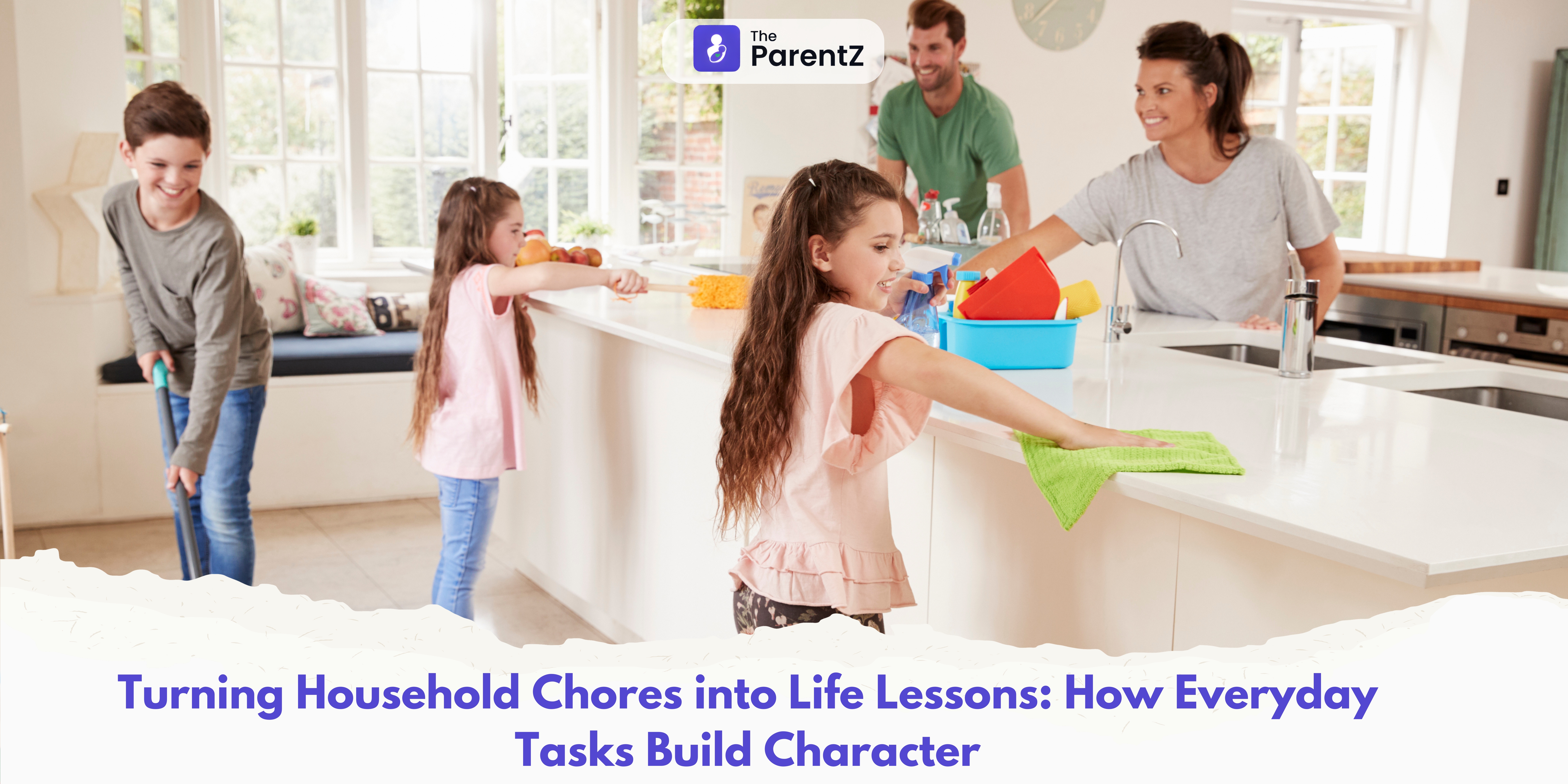 Turning Household Chores into Life Lessons: How Everyday Tasks Build Character