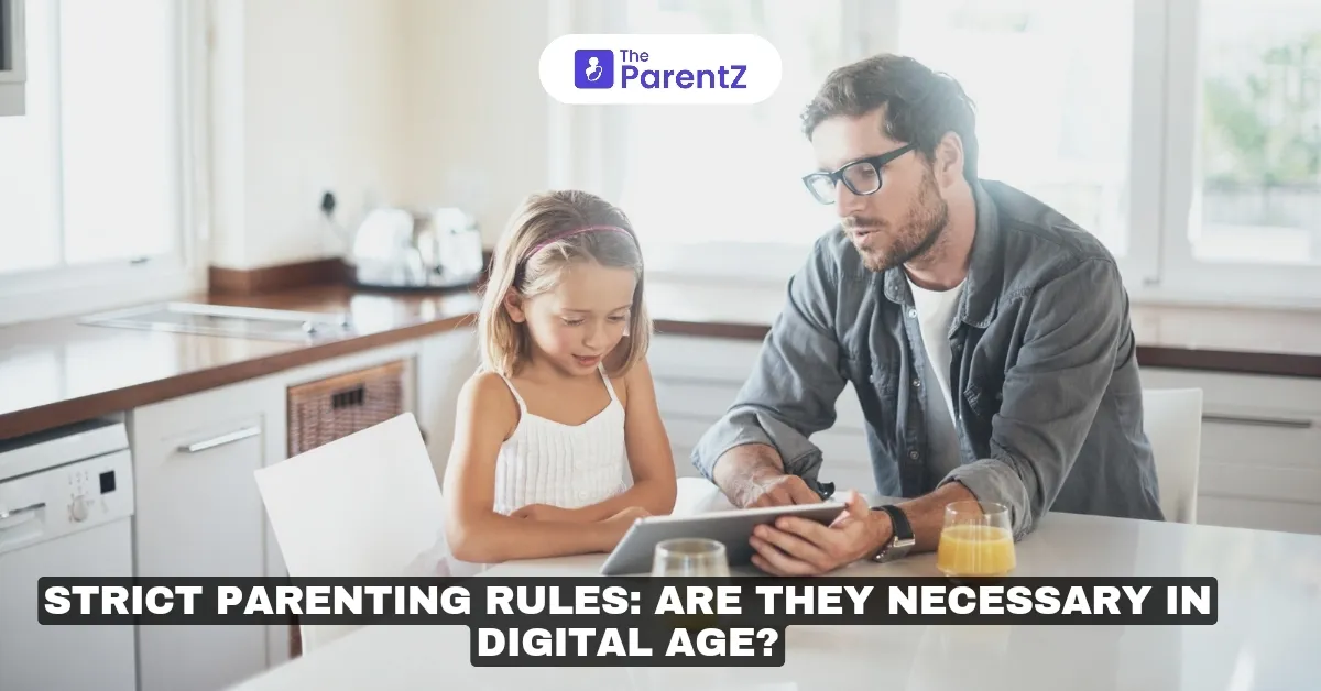 Strict Parenting Rules: Are They Necessary in Digital Age?