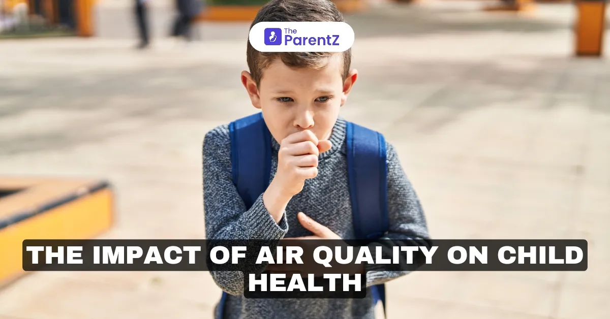 The Impact of Air Quality on Child Health