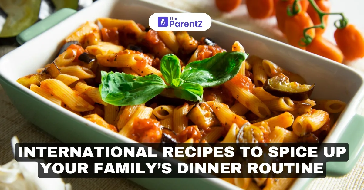 International Recipes to Spice Up Your Family’s Dinner Routine