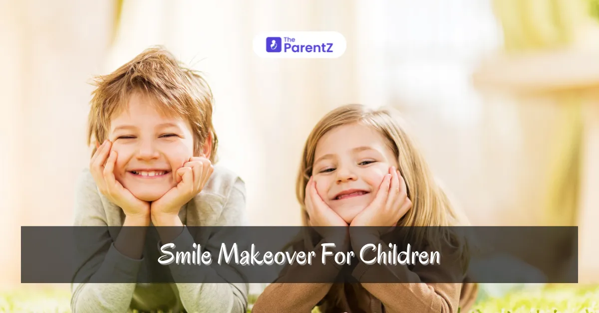 Smile Makeover for Children: Enhancing Dental Health and Confidence with Pediatric Dentistry