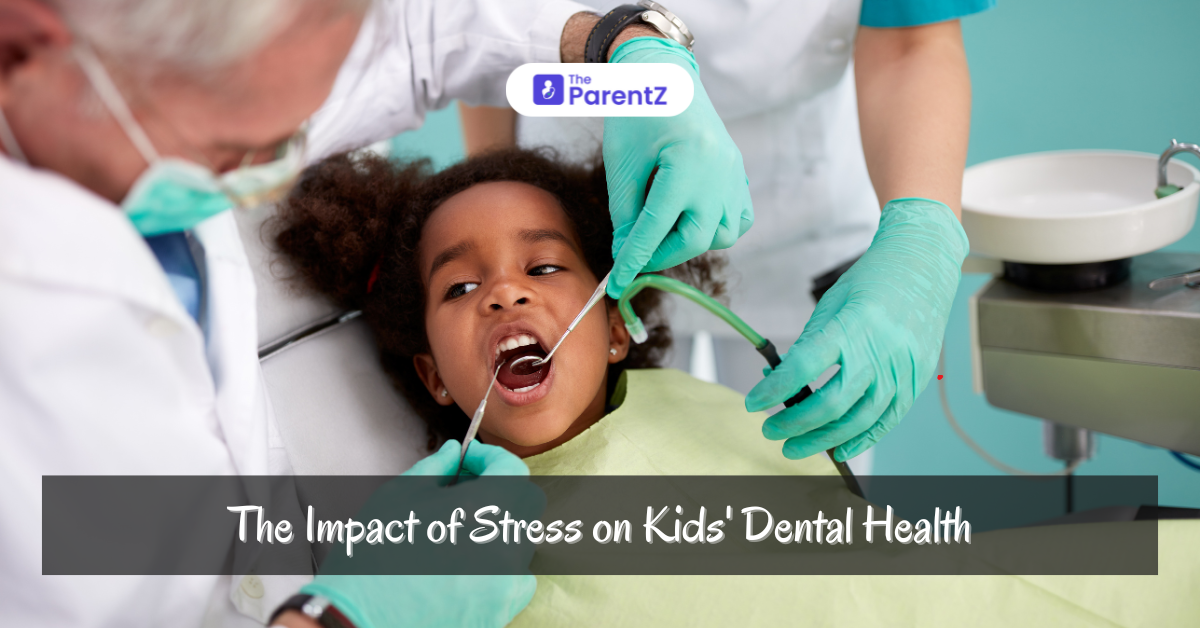 The Impact of Stress on Kids’ Dental Health