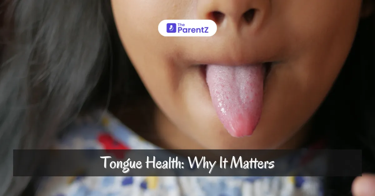 Tongue Health: Why It Matters