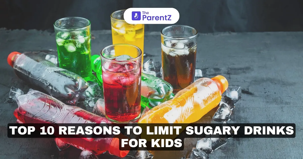 Top 10 Reasons to Limit Sugary Drinks for Kids
