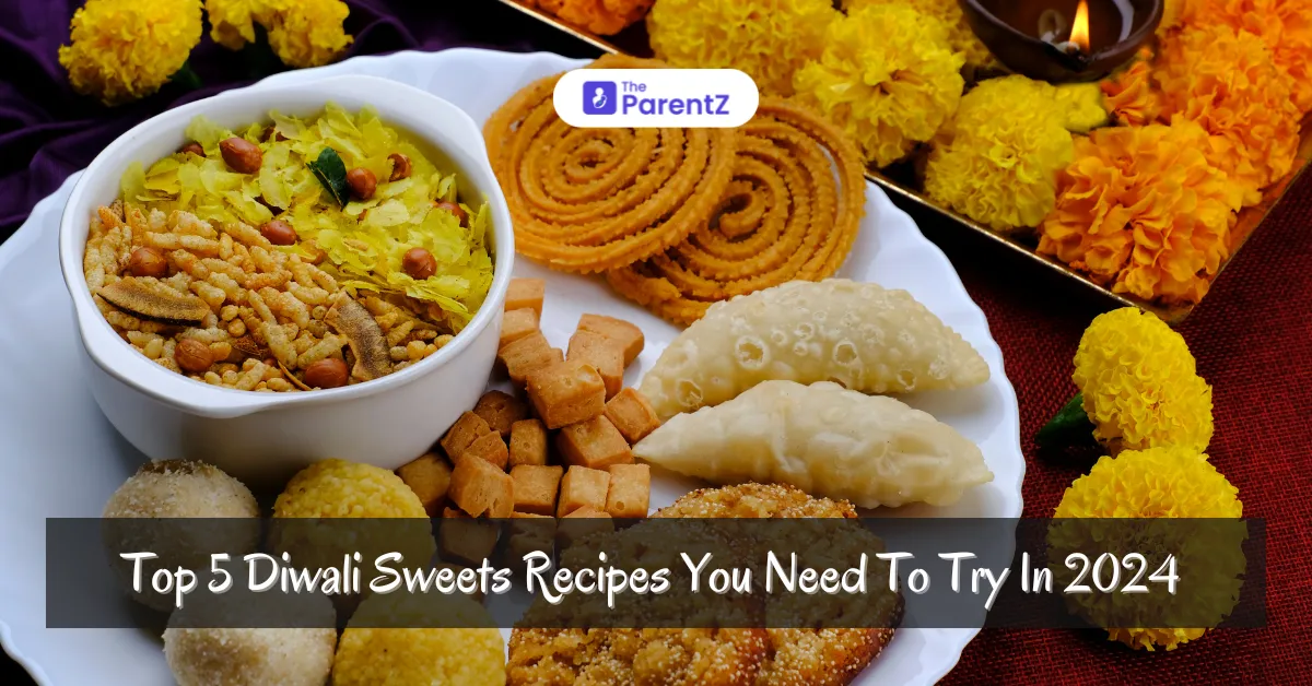 Top 5 Diwali Sweets Recipes You Need To Try In 2024
