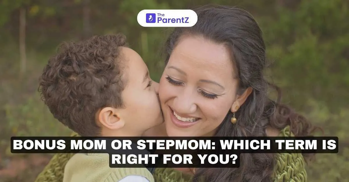Bonus Mom or Stepmom: Which Term is Right for You?