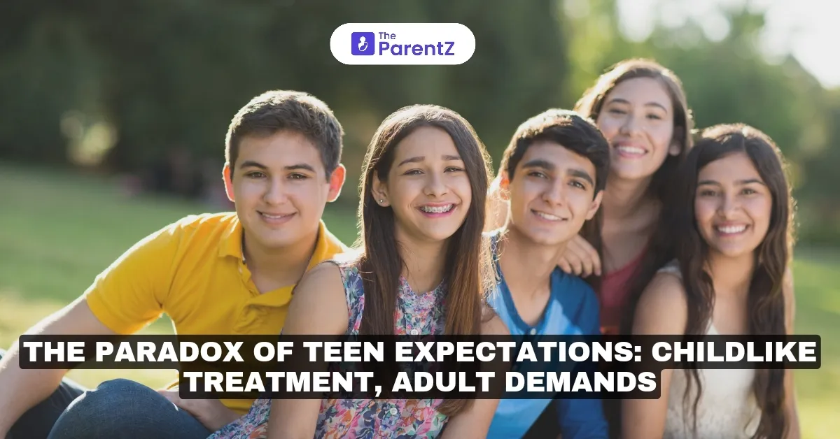 The Paradox of Teen Expectations: Childlike Treatment, Adult Demands