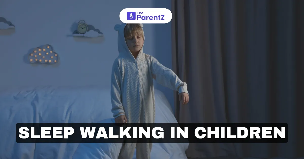 Understanding Sleepwalking in Children: Causes, Risks, and Management
