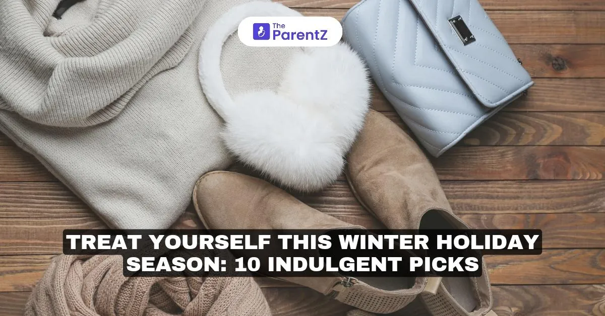 Treat Yourself This winter Holiday Season: 10 Indulgent Picks