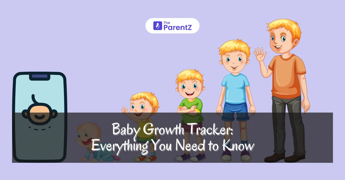 Baby Growth Tracker: Everything You Need to Know