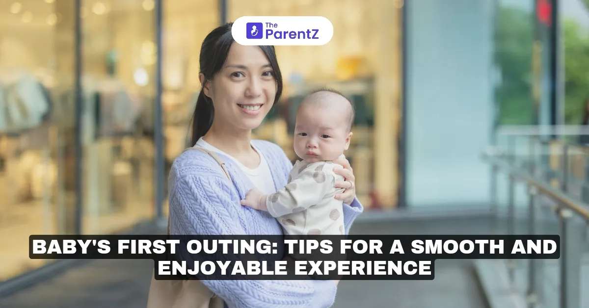 Baby's First Outing: Tips for a Smooth and Enjoyable Experience 