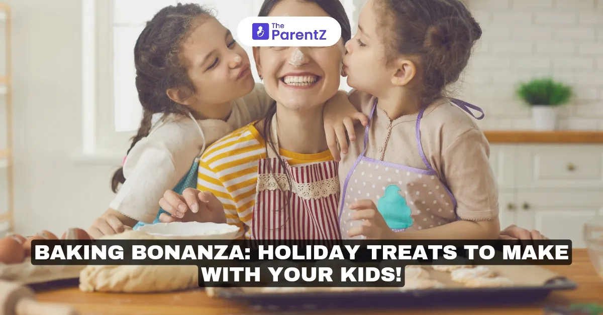 Baking Bonanza: Holiday Treats to Make with Your Kids!