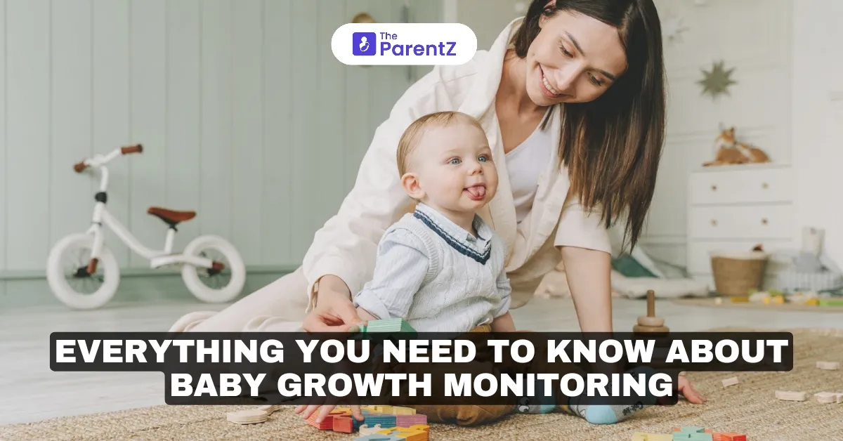 Everything You Need to Know About Baby Growth Monitoring