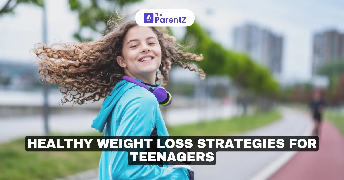 Healthy Weight Loss Strategies for Teenagers: A Balanced Approach