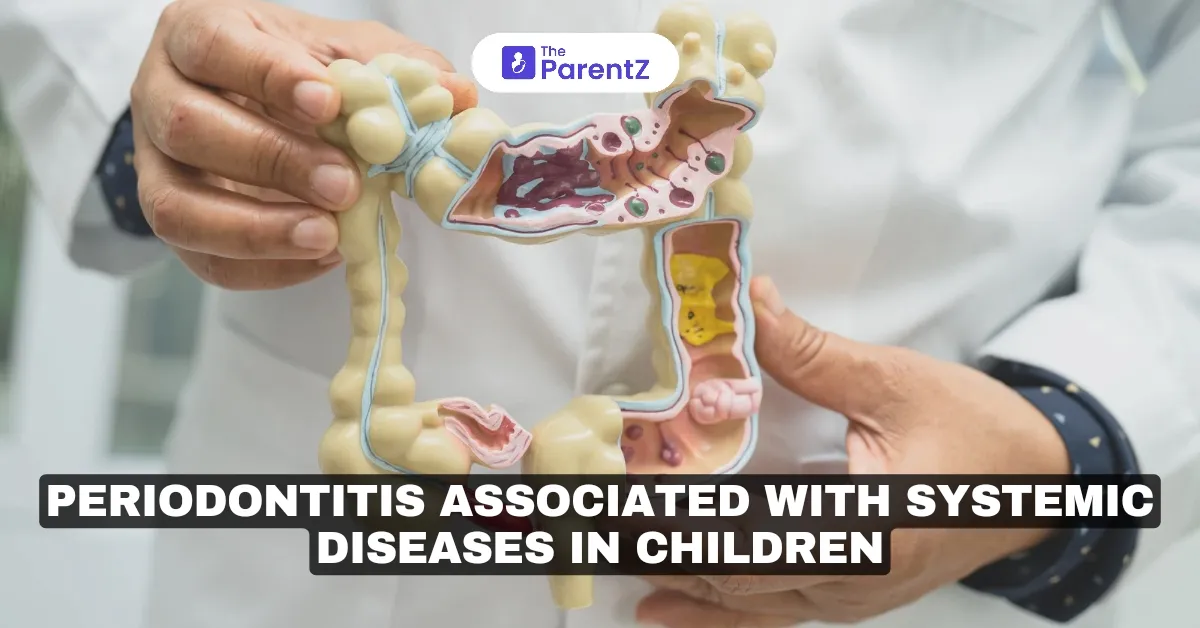 Periodontitis Associated with Systemic Diseases in Children