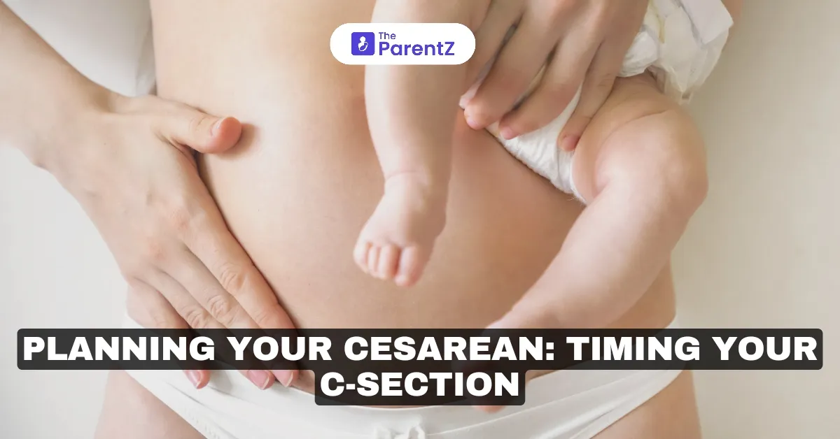 Planning Your Cesarean: Timing Your C-Section
