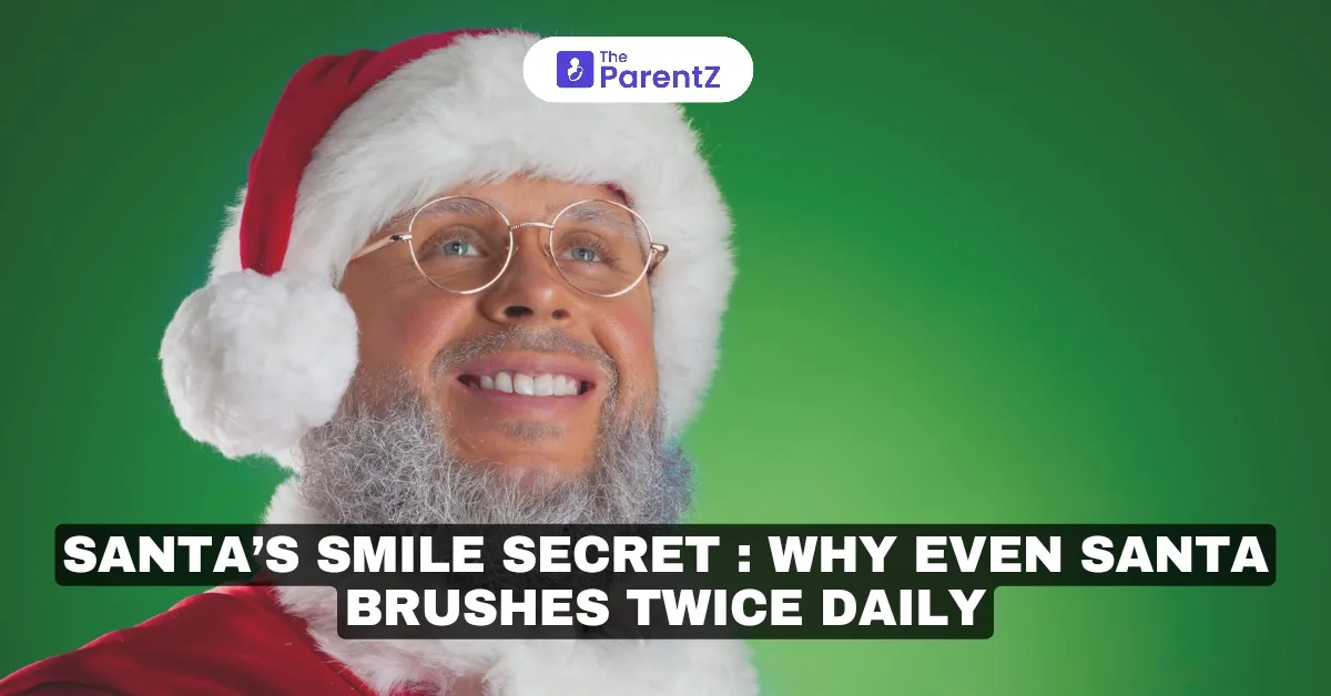 Santa’s Smile Secret: Why Even Santa Brushes Twice Daily