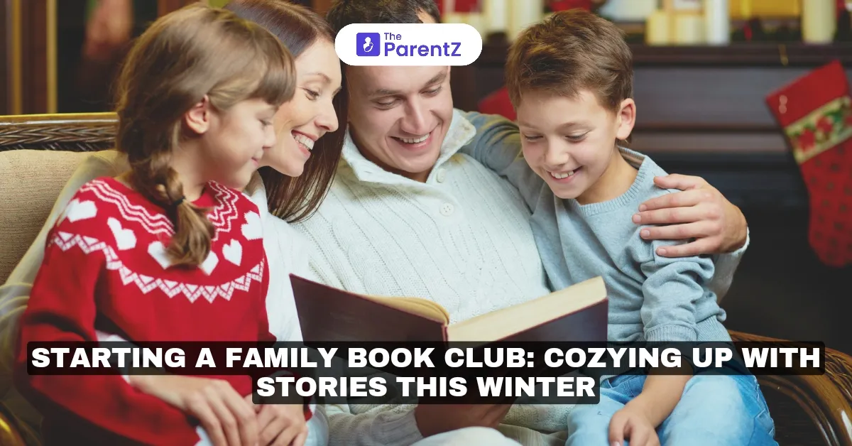 Starting a Family Book Club: Cozying Up with Stories This Winter 