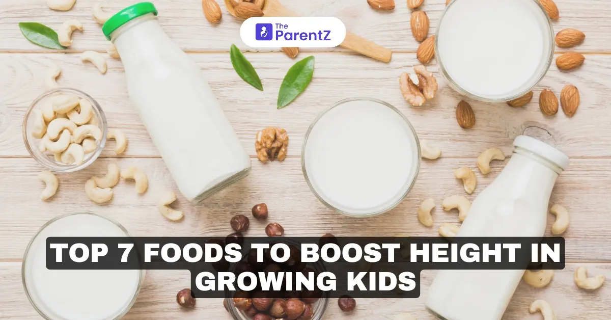 Top 7 Foods to Boost Height in Growing Kids