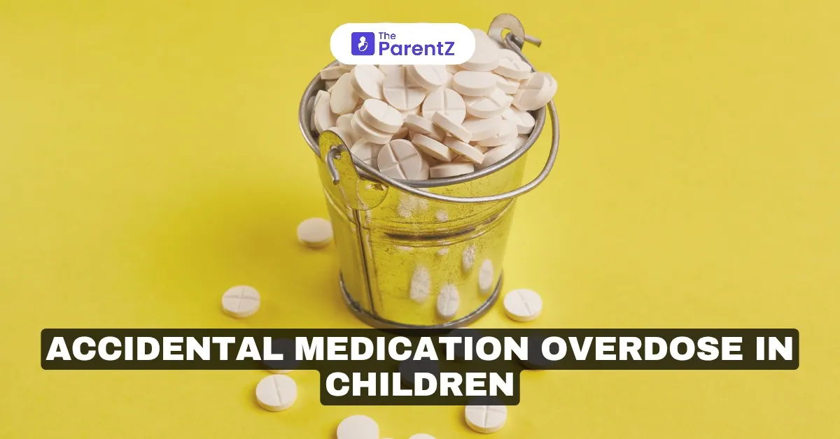 Accidental Medication Overdose in Children