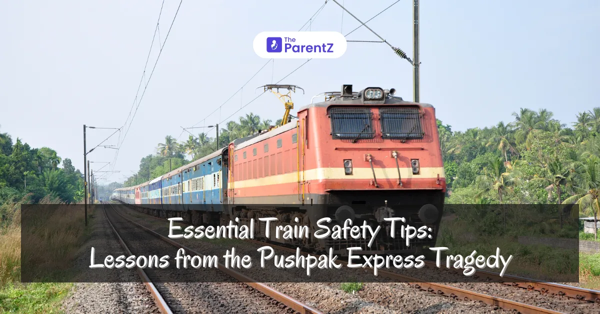 Essential Train Safety Tips: Lessons from the Pushpak Express Tragedy