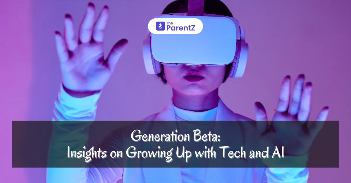 Generation Beta: Insights on Growing Up with Tech and AI