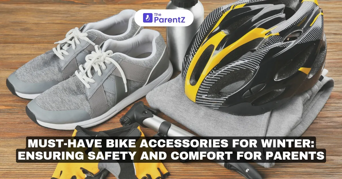 Must-Have Bike Accessories for Winter: Ensuring Safety and Comfort for Parents