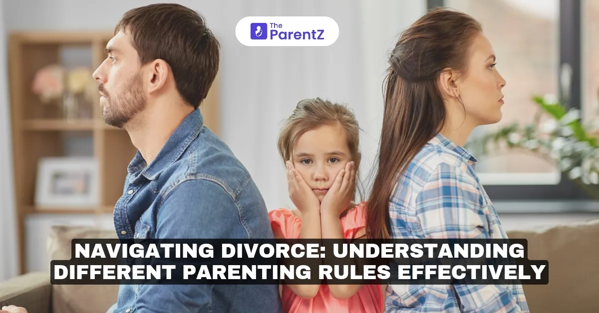 Navigating Divorce: Understanding Different Parenting Rules Effectively