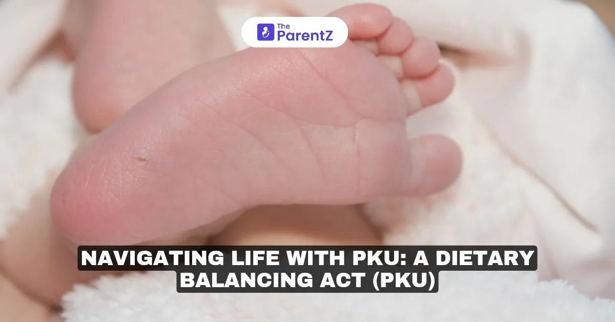 Navigating Life with PKU: A Dietary Balancing Act (PKU)