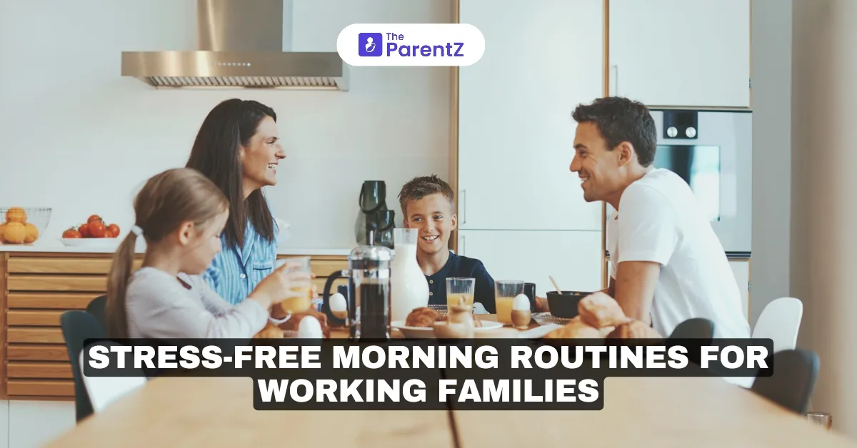 Stress-Free Morning Routines for Working Families