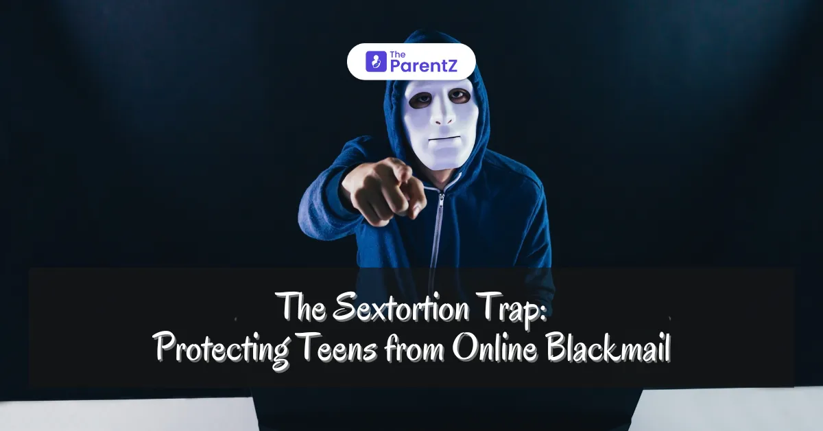 The Sextortion Trap: Protecting Teens from Online Blackmail
