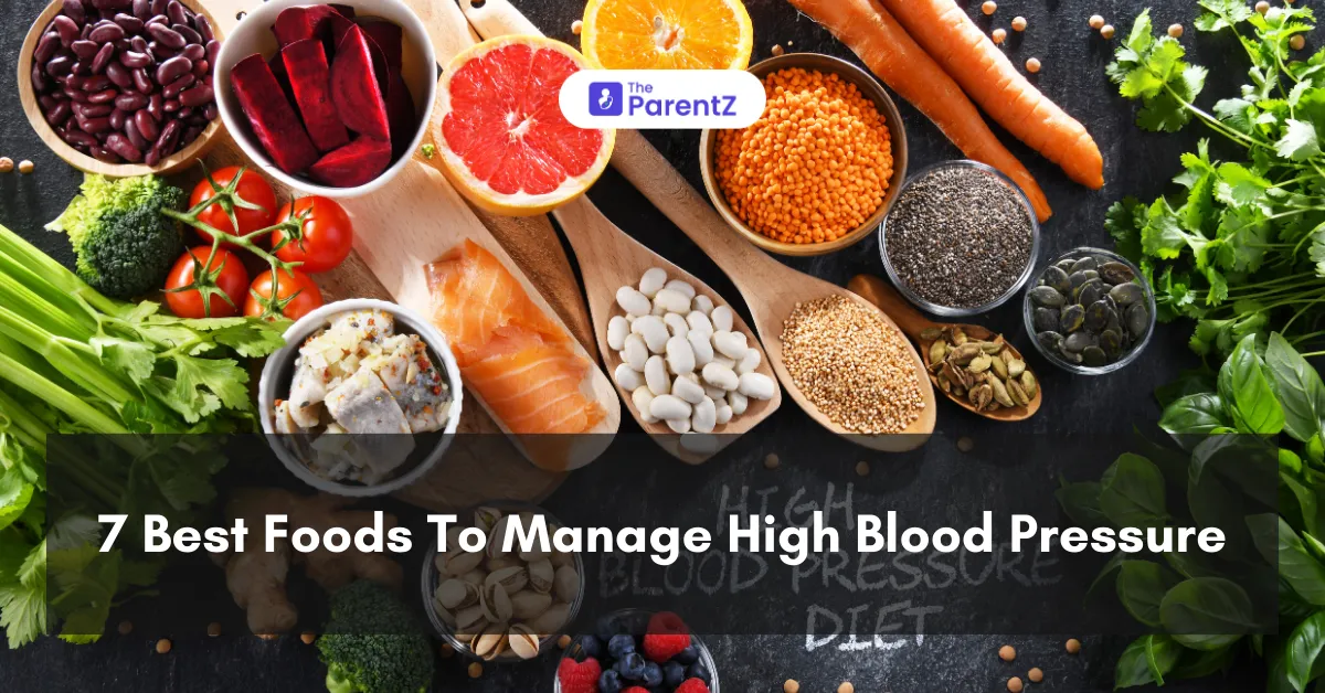 7 Best Foods To Manage High Blood Pressure