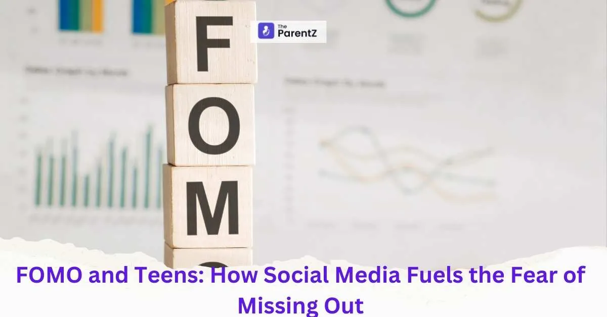 FOMO and Teens: How Social Media Fuels the Fear of Missing Out