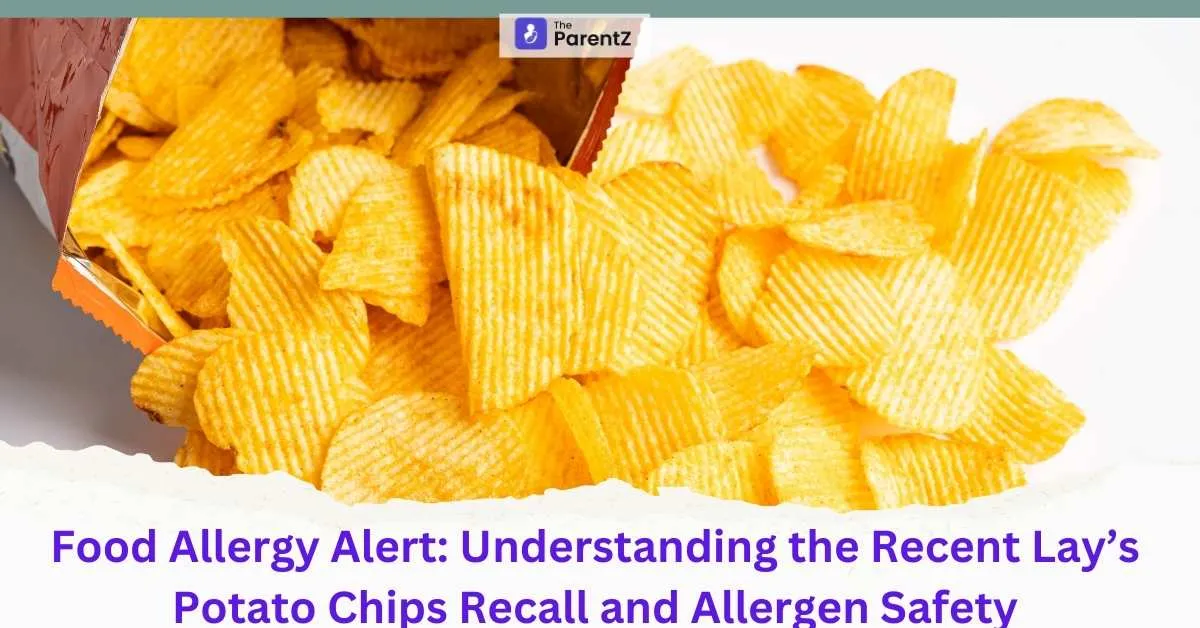 Food Allergy Alert: Understanding the Recent Lay’s Potato Chips Recall and Allergen Safety