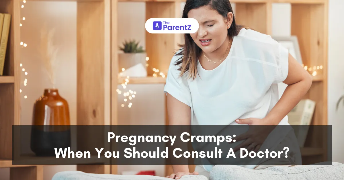 Pregnancy Cramps: When You Should Consult A Doctor?