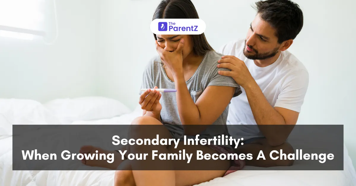 Secondary Infertility: When Growing a Family Becomes a Challenge