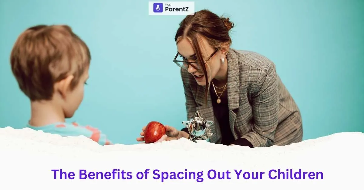 The Benefits of Spacing Out Your Children